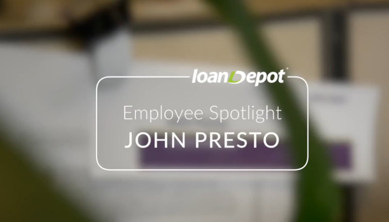 loanDepot-JohnPresto-Employee-Spotlight